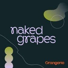 Naked Grapes with George Snow