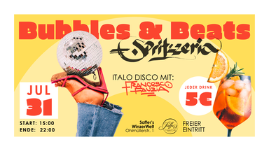 Bubbles & Beats x Spritzzeria: Italo Disco mit Francesco Fauzia