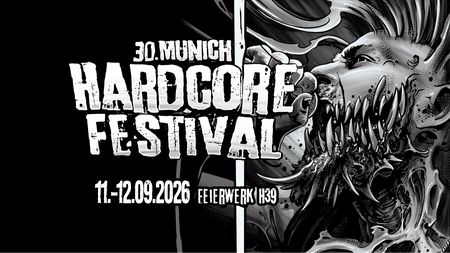 30. MUNICH HARDCORE FESTIVAL - TAG 2