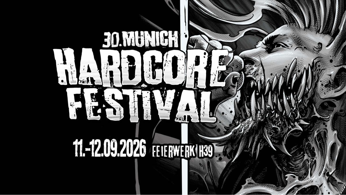 Titelbild der Veranstaltung 30. MUNICH HARDCORE FESTIVAL - TAG 2