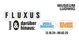 Eröffnung: Fluxus und darüber hinaus: Ursula Burghardt, Benjamin Patterson