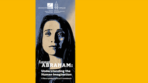 Anna Abraham: Understanding the Human Imagination