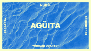 kulti+ presents „Agüita“ von Yurgaki Quartet **afrikanische-karibische Musik“ & anschließend Jamsession mit Kunsthaufen
