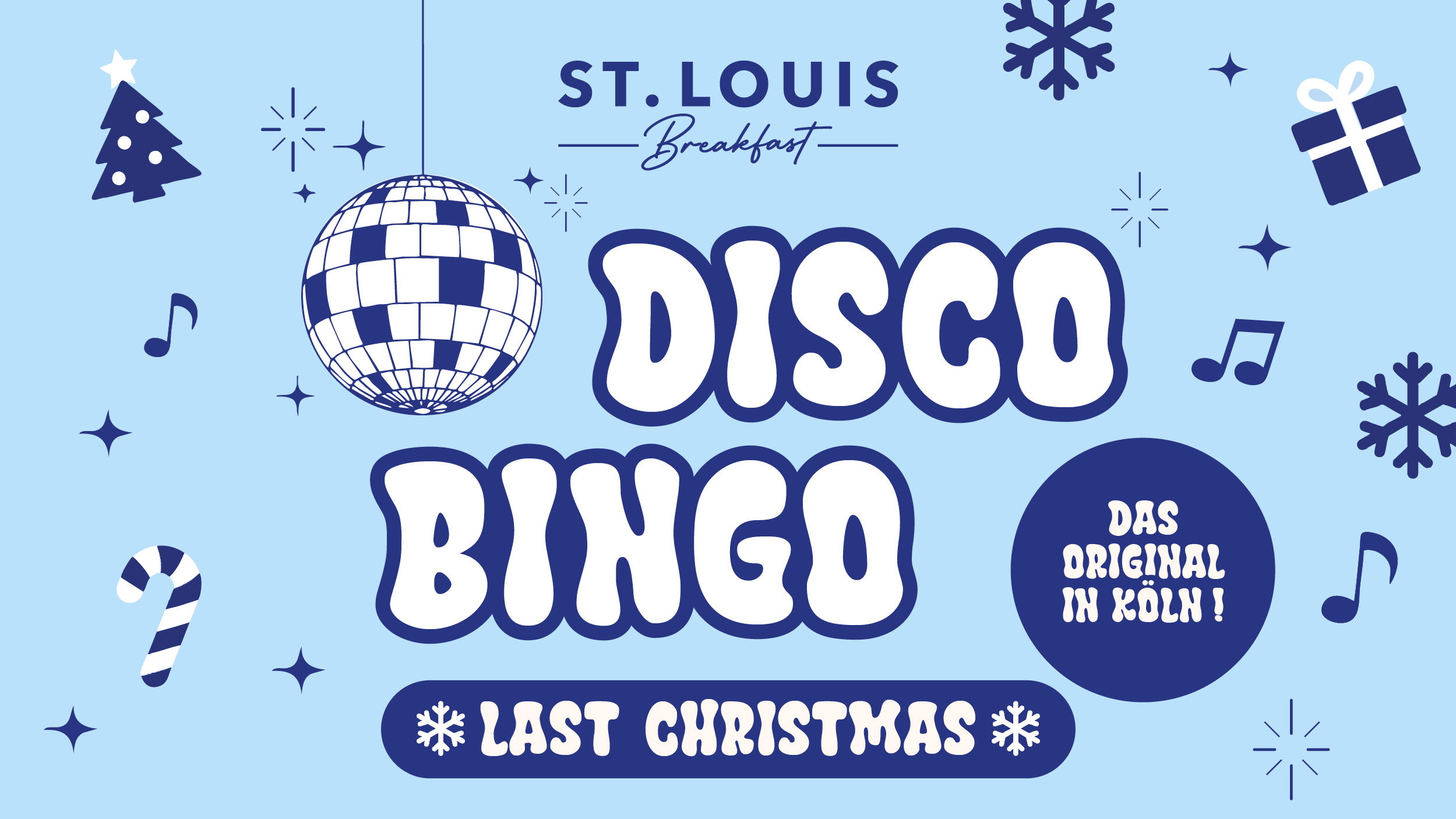 Disco Bingo im ST. LOUIS Breakfast – Last Christmas