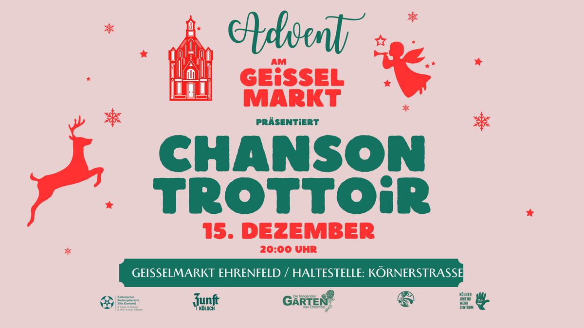 CHANSON TROTTOIR / Advent am Geisselmarkt