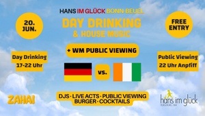 Day Drinking & House Music (+ WM Public Viewing)