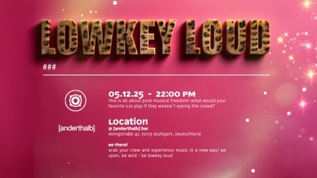 Lowkey Loud x anderthalb