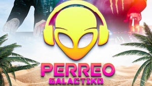 Latin Party - Perreo Galactiko