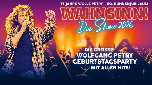 Wahnsinn! - Die Show 2026, Die grosse Wolfgang Petry Geburtstagsparty
