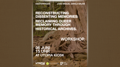 Reconstructing Dissenting Memories: Reclaiming Queer Memory Through Historical Archives