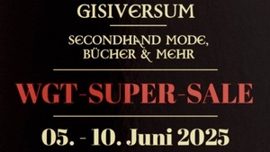 WGT-SUPER-SALE im Gisiversum auf der Karli