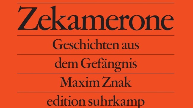 »ZEKAMERONE – Geschichten aus dem Gefängnis« mit Maksim Znak