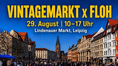 Vintagemarkt x Floh Stadtflohmarkt