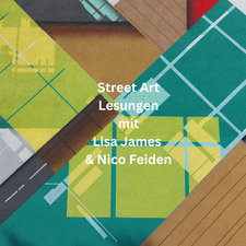 Street Art Lesungen mit Lisa James & Nico Feiden