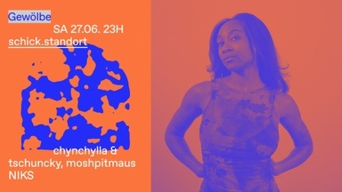 schick.standort w/ chynchylla & tschuncky, moshpitmaus, NIKS