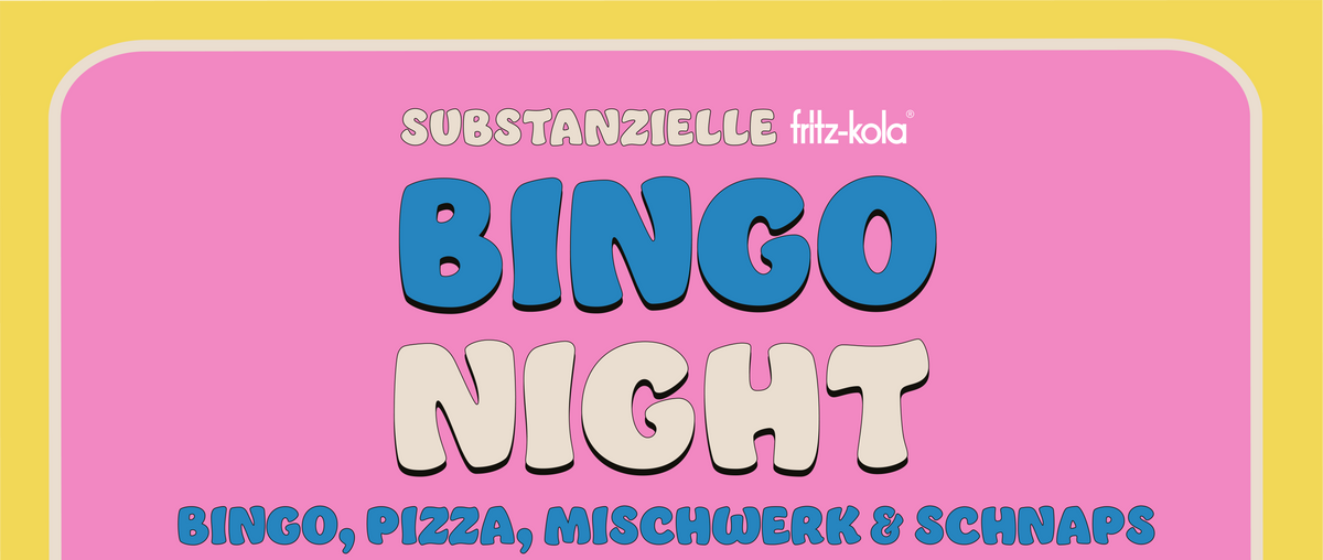 Substanzielle fritz-kola Bingo Night