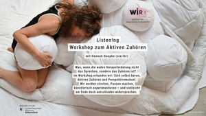 Listen!ng: Workshop zum Aktiven Zuhören