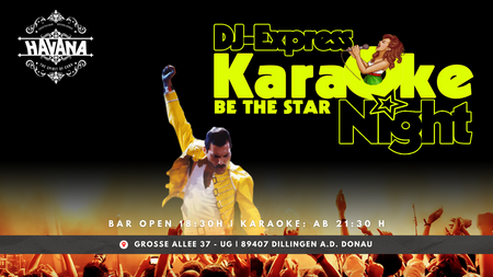 DJ-Express Karaoke-Night - das Original - @ Havana