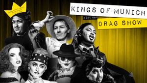 Kings of Munich - Drag Show