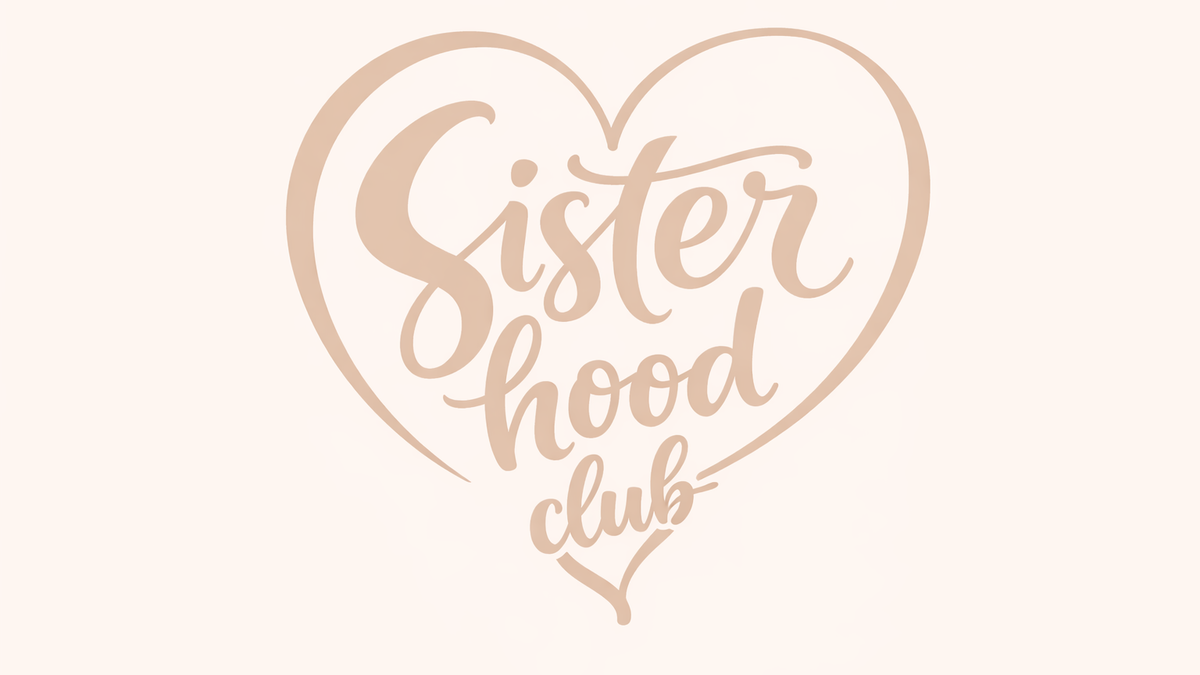 Sisterhood Club