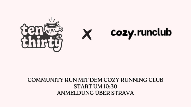 COMMUNITY RUN x COFFEE PARTY by Cozy.Runclub & Ten Thirty