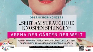 Opernchor-Konzert 2026 - Seht am Strauch die Knospen springen