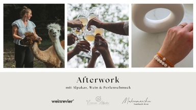 Afterwork mit Alpakas, Wein & Perlenschmuck