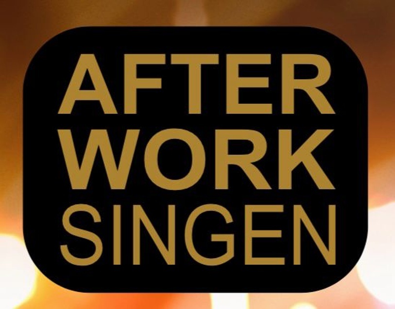 After Work singen