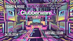 Clubberware x Absturz