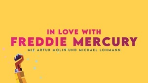 In Love with Freddie Mercury
