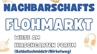Nachbarschaftsflohmarkt Hirschgarten