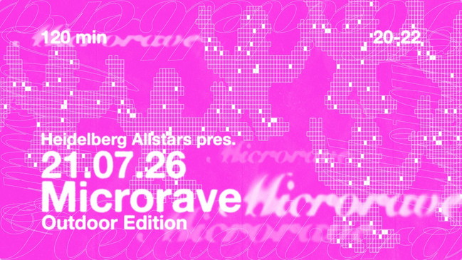 Heidelberg Allstars pres. MICRORAVE Outdoor Edition