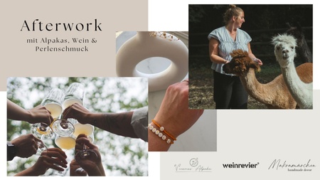 Afterwork mit Alpakas, Wein & Perlenschmuck