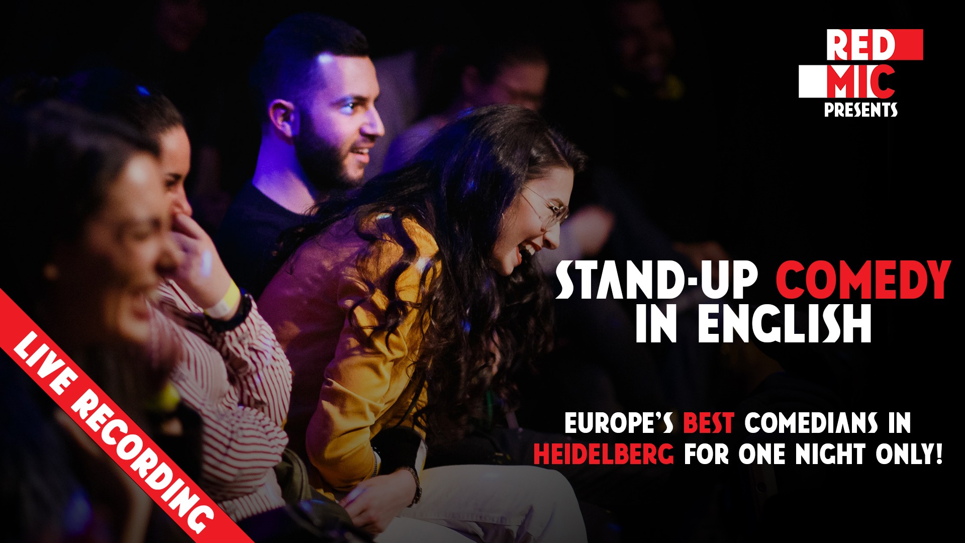 RED MIC • Heidelberg • English Stand-Up Comedy