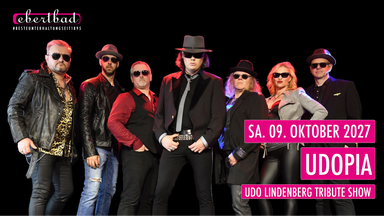 UDOPIA & das volle Programm - Udo Lindenberg Tribute Show