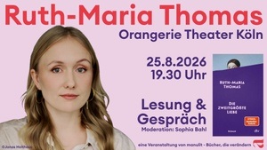 Ruth-Maria Thomas: Lesung & Gespräch "Die zweitgrößte Liebe"