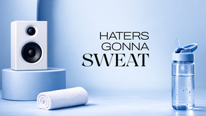 HATERS GONNA SWEAT