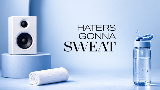 HATERS GONNA SWEAT