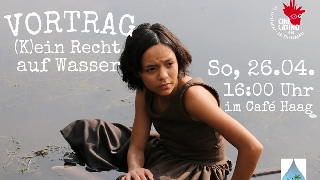 CineSalón: Vortrag „(K)ein Recht auf Wasser“