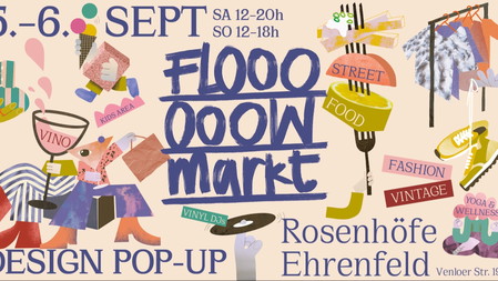 Flooowmarkt 🟣Design Pop-Up in den Rosenhöfen Ehrenfeld 🟣 Food, Drinks, Musik & Kids Area