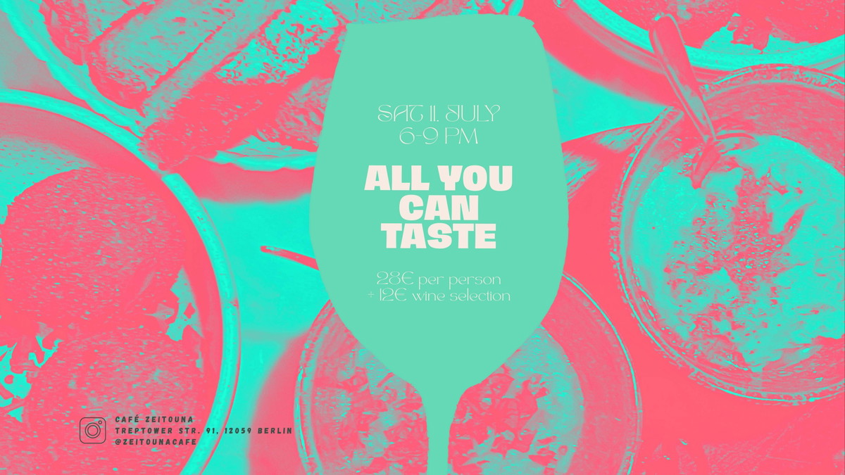 ALL YOU CAN TASTE EVENING & WINE SELLECTION