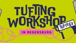Tuftelly - Tufting Workshops und mehr