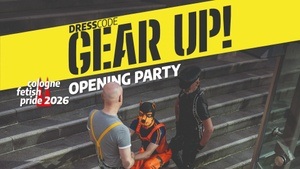 GEAR UP! Die Opening Party des Cologne Fetish Pride 2026
