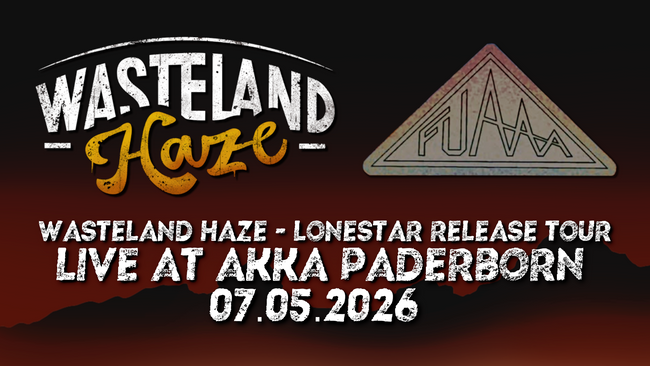 Wasteland Haze & FUAAA live in der AKKA Paderborn