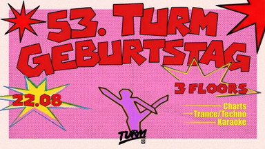 53. Turm Geburtstag