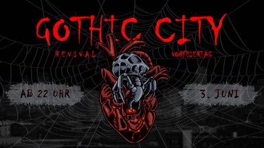 GOTHIC CITY REVIVAL