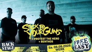 STICK TO YOUR GUNS + PROTEST THE HERO I FREE & EASY FESTIVAL 2026