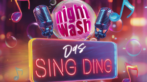 NightWash: Das Sing Ding
