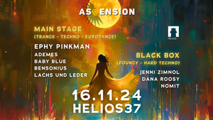 Ascension w/ Ephy Pinkman, Ademes, Jenni Zimnol, Dana Roosy and more at Helios37