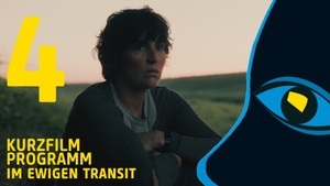 FSFF Shorts 4: Im ewigen Transit